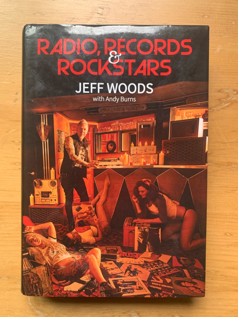 Almost New Radio, Records & Rockstars by Jeff Woods Hardcover Book